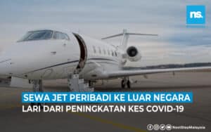 Orang kaya sewa jet peribadi lari dari peningkatan Covid-19 ke luar negara