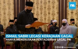 Ismail Sabri legasi kerajaan gagal