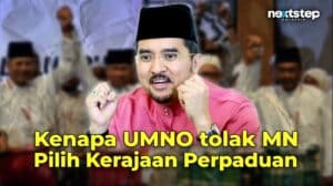 GEMPAR! Pendedahan kenapa UMNO tolak MN dan pilih Kerajaan Perpaduan