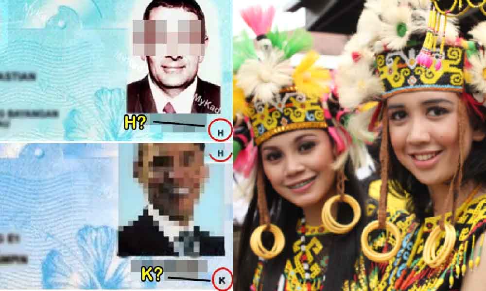 'Harta paling bernilai..' Ini sebab Kod K dan H pada kad pengenalan orang Borneo